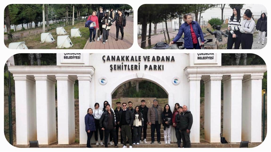 Çanakkale ve Adana Şehitleri Parkını Ziyaret Ettik