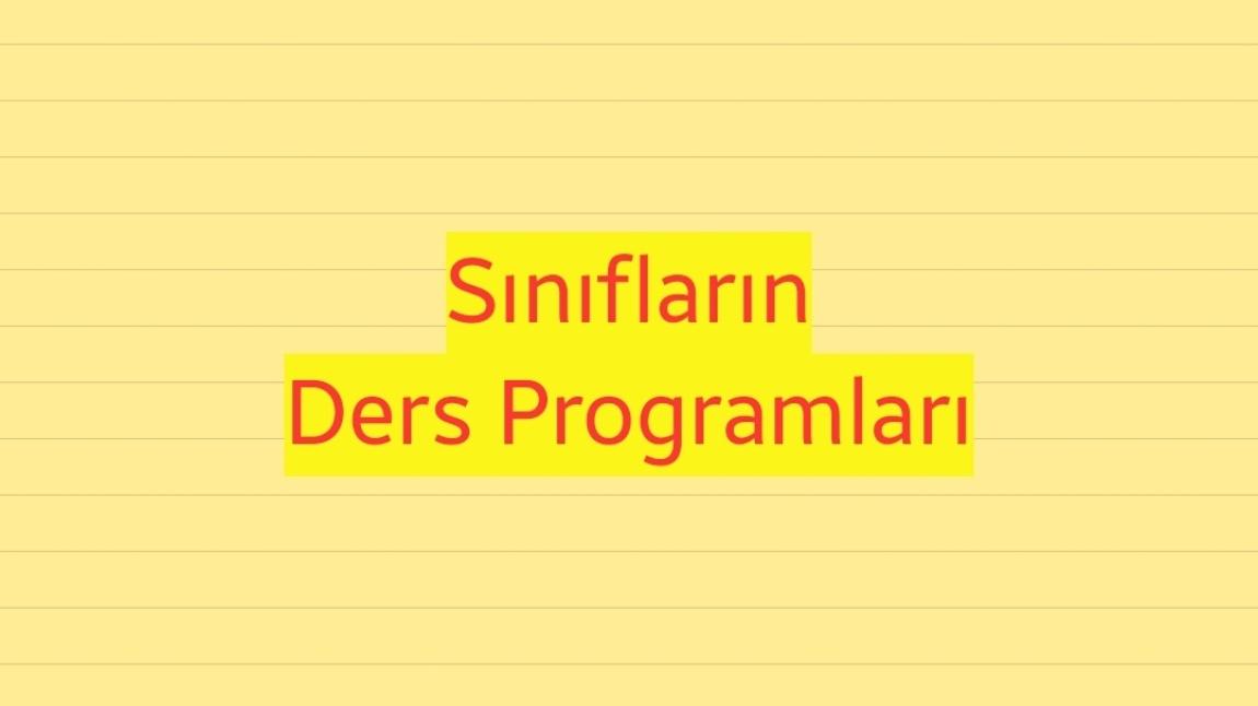 2024-2025 Eğitim Öğretim Yılı 2. dönem Sınıf Ders Programları 